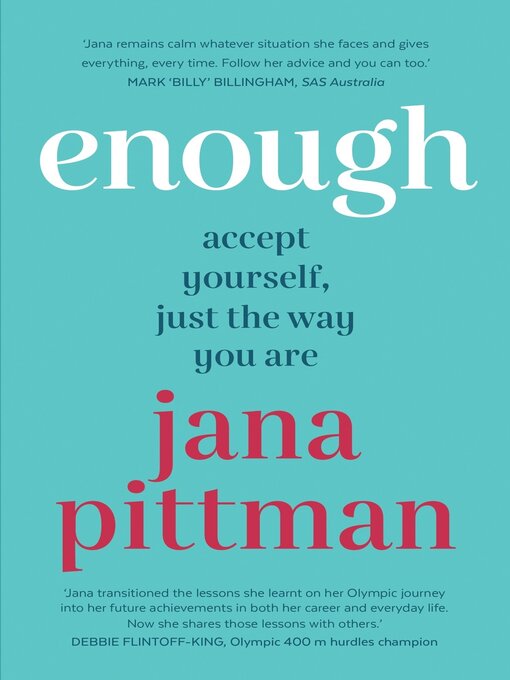 Title details for Enough by Jana Pittman - Available
